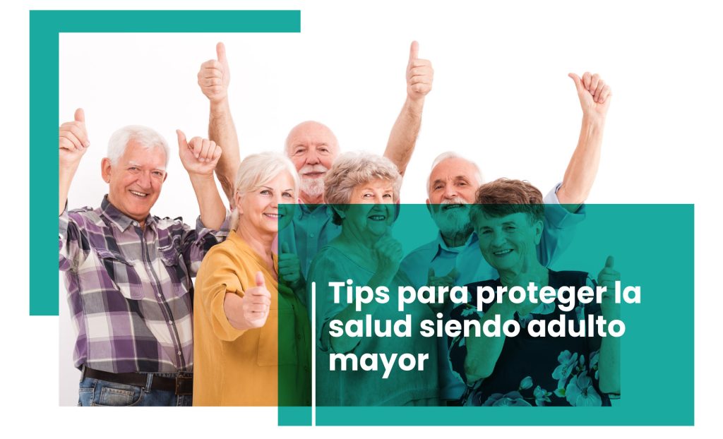 Tips para proteger la salud siendo adulto mayor