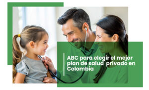 ABC para elegir el menor plan de salud. Blog PR