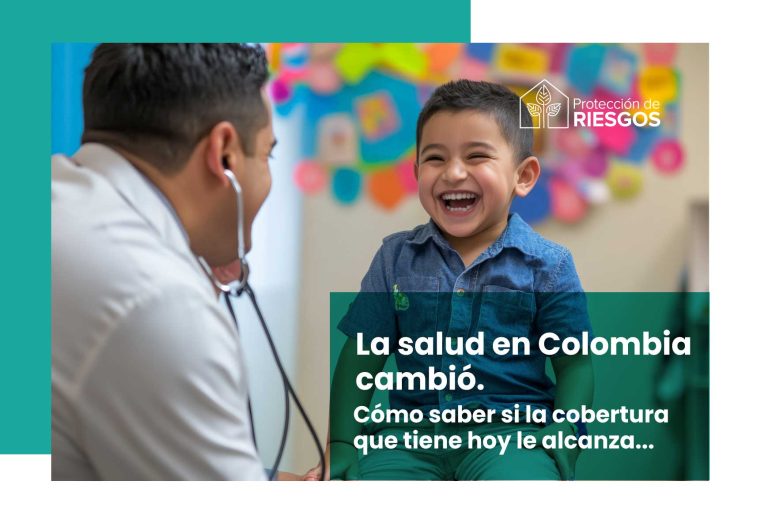 La salud en Colombia cambió: cómo saber si la cobertura que tiene hoy le alcanza | Blog PR