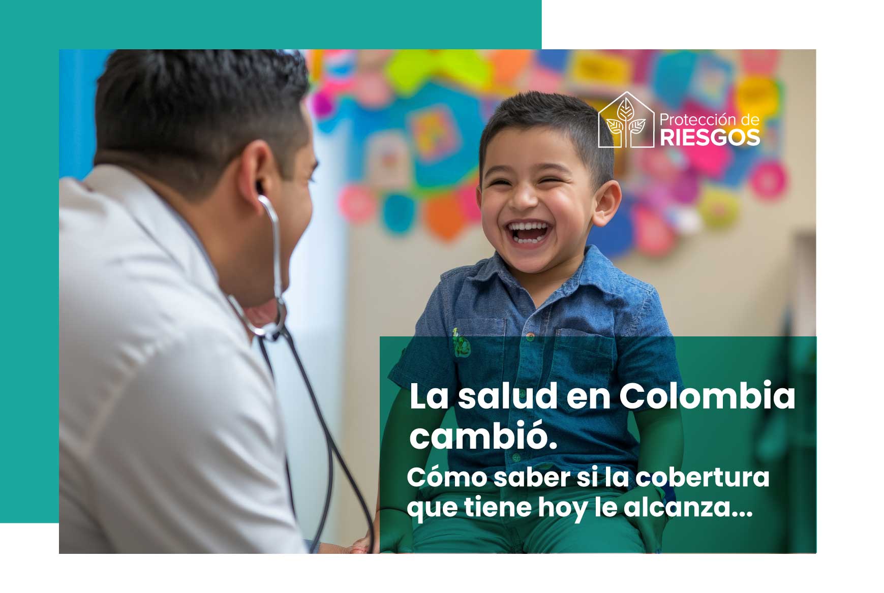 La salud en Colombia cambió: cómo saber si la cobertura que tiene hoy le alcanza | Blog PR