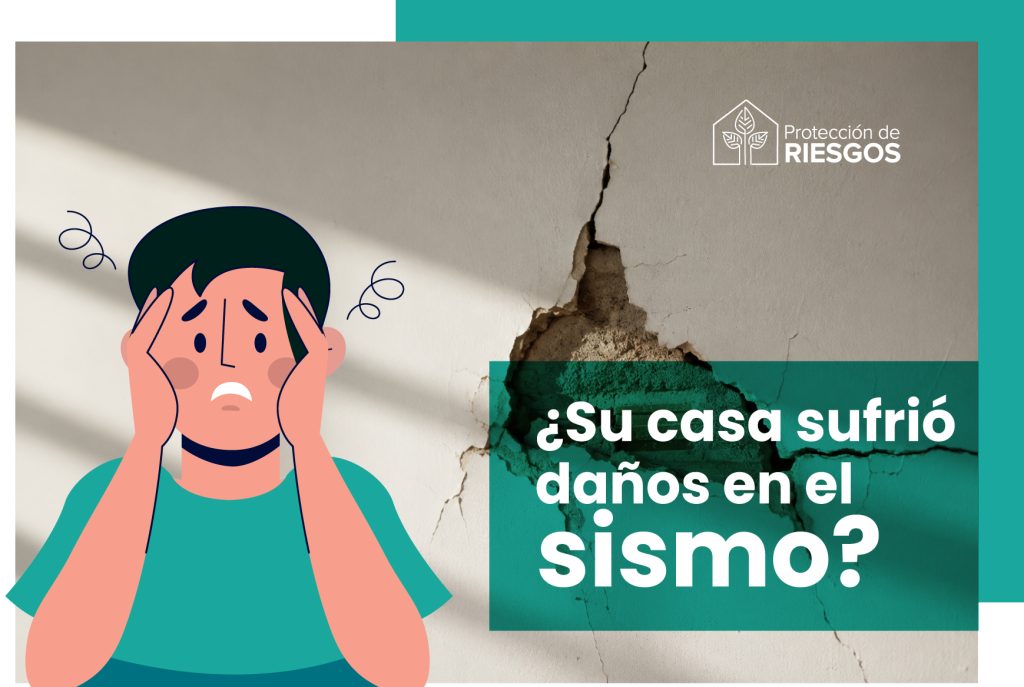¿SU CASA SUFRIÓ DAÑOS CON EL SISMO?